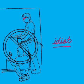 Idiot - Pure Luxury (Explicit)