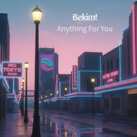 Bekim! - Anything For You