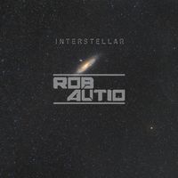 Rob Autio - Interstellar