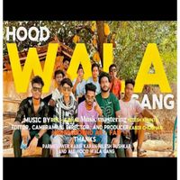 THE BOSS - Hood wala gang (Explicit)