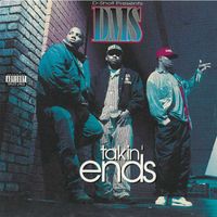 DMS - Takin' Ends (Explicit)