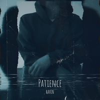 Ravin - Patience