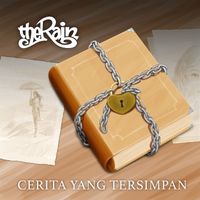 The Rain - Cerita Yang Tersimpan