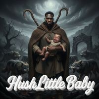His Name's Sake - Hush Little Baby