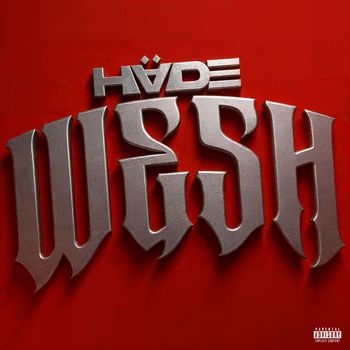 HÄDE - WESH (Explicit)