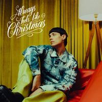 Leroy Sanchez - Always Feels Like Christmas