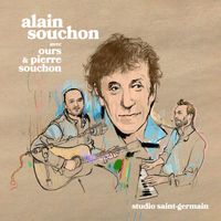 Alain Souchon - Studio Saint-Germain (avec Ours & Pierre Souchon)