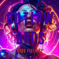 Outlaw Bros - Good Feelingz