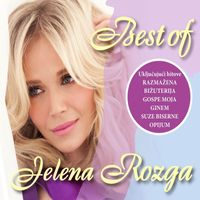 Jelena Rozga - Best of