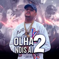 MC CB, DJ LUCAS MIX - Olha nois ai 2