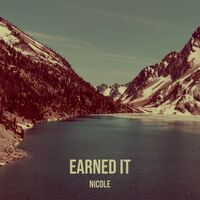 Nicole - Earned It