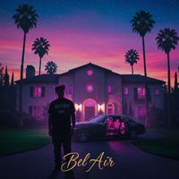 Lol - Bel Air (This Year)