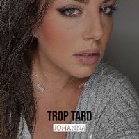 Johanna - Trop tard