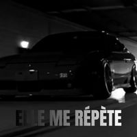 Nax - Elle me répète (Explicit)