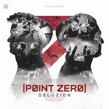 Deluzion - Point Zero (Explicit)
