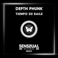 Depth Phunk - Tiempo De Baile