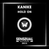 Kanike - Hold On