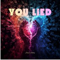 James Ashby - You Lied
