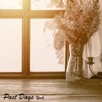 Yosh - Past Days