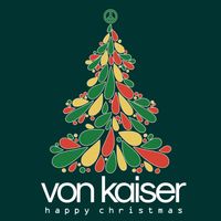 Von Kaiser - Happy Xmas (War is Over)
