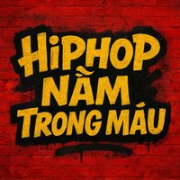 PILLAR - Hiphop Nằm Trong Máu (Explicit)