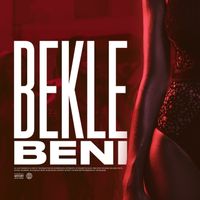 6iant, T4L - Bekle Beni (Explicit)