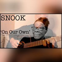 SNOOK - On Our Own