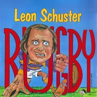 Leon Schuster - Rugby