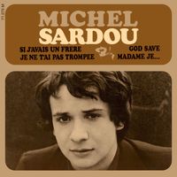 Michel Sardou - Si j'avais un frère