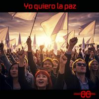 OJOS - Yo quiero la paz