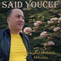 Said Youcef - Youghal Oudmim Delmina