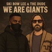 The dude - We Are Giants