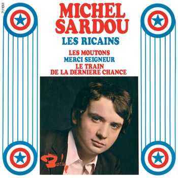 Michel Sardou - Les ricains