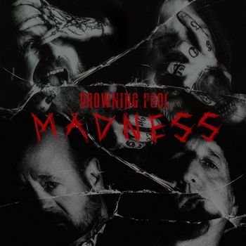 Drowning Pool - MADNESS (Explicit)