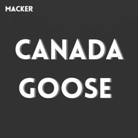 Macker - Canada Goose (Explicit)