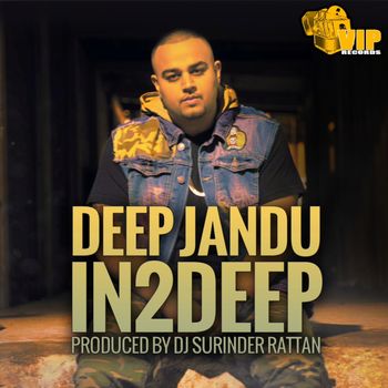 Deep Jandu - In 2 Deep