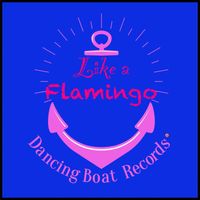 Sami Dee - Like a Flamingo
