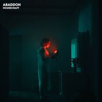 Abaddon - Housecraft