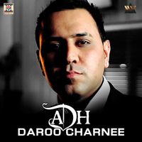 ADH - Daroo Charnee