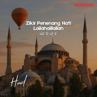 Hud - Zikir Penenang Hati Lailahaillallah