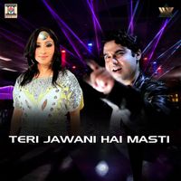 Raja Kaasheff - Teri Jawani Hai Masti