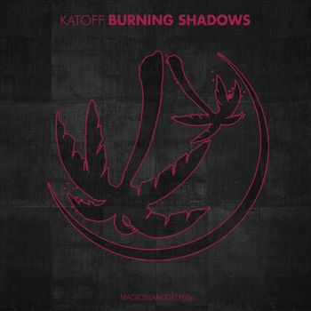 Katoff - Burning Shadows
