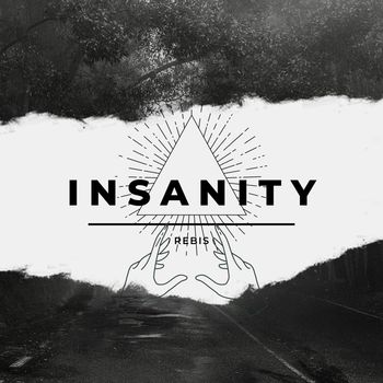 Rebis - INSANITY