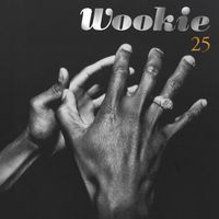 Wookie - 25 (25th Year Edition)