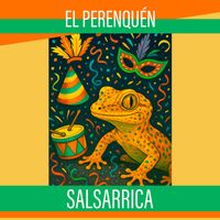 Salsarrica - El perenquén (Remasterizado 2025)