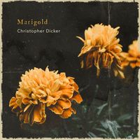 Christopher Dicker - Marigold