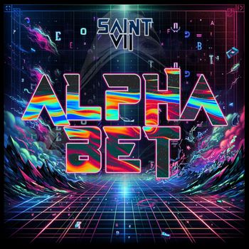 Saint VII - Alpha Bet (Explicit)
