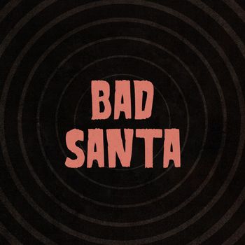 Sleaford Mods - Bad Santa (Explicit)