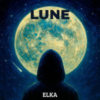 ELKA - LUNE (Explicit)