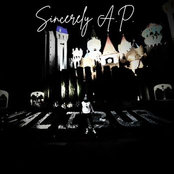 AP - Sincerely A.P. (Explicit)